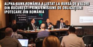 Alpha Bank România a listat la Bursă de Valori din București prima emisiune de obligațiuni ipotecare din România 1