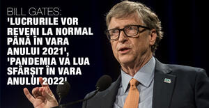 Bill Gates: 'Lucrurile vor reveni la normal până în vara anului 2021', 'pandemia va lua sfârșit în vara anului 2022' 1