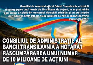 CA al Băncii Transilvania a hotărât răscumpărarea unui număr de 10 milioane de acţiuni, la un preţul de piaţă 1