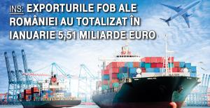 INS: Exporturile FOB ale României au totalizat în ianuarie 5,51 miliarde euro 1