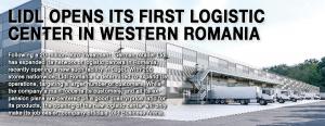 Lidl opens its first logistic center in western Romania 1
