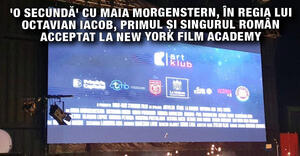 'O secundă' cu Maia Morgenstern, în regia lui Octavian Iacob, primul și singurul român acceptat la New York Film Academy  1
