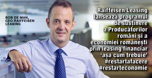 Raiffeisen Leasing lansează programul de susținere a Producătorilor români și a economiei românești prin leasing financiar 'așa cum trebuie' ;restartafacere ;restarteconomie 1