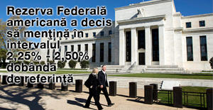 Rezerva Federală americană a decis să menţină în intervalul 2,25% - 2,50% dobânda de referinţă 1