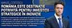 Manuel Costescu: România este destinație potrivită pentru investiții strategice în inovație