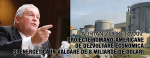 Adrian Zuckerman: Proiecte româno-americane de dezvoltare economică și energetică în valoare de 8 miliarde de dolari 1