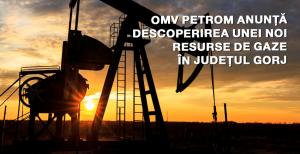 OMV Petrom anunţă descoperirea unei noi resurse de gaze în judeţul Gorj 1