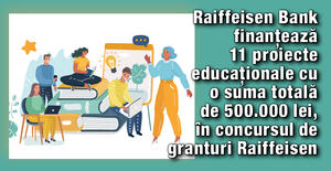 Raiffeisen Bank finanteaza 11 proiecte educationale cu o suma totala de 500.000 lei, in concursul de granturi Raiffeisen Comunitati 2021 1